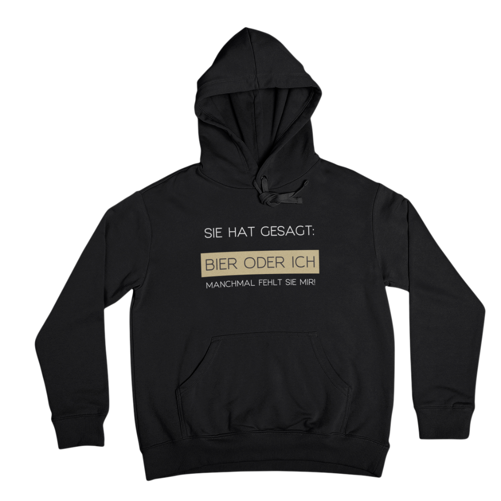 Bier oder Ich - Hoodie Unisex