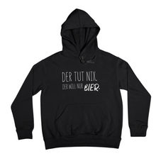 Lade das Bild in den Galerie-Viewer, Der tut Nix. Bier - Hoodie Unisex
