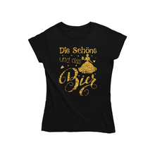 Lade das Bild in den Galerie-Viewer, Die schöne - Bio Shirt Damen
