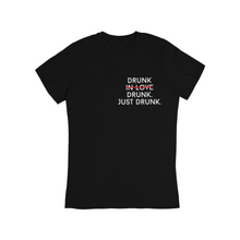 Lade das Bild in den Galerie-Viewer, Just Drunk. - Bio Shirt Unisex
