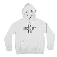 Lade das Bild in den Galerie-Viewer, Es eskaliert - Hoodie Unisex
