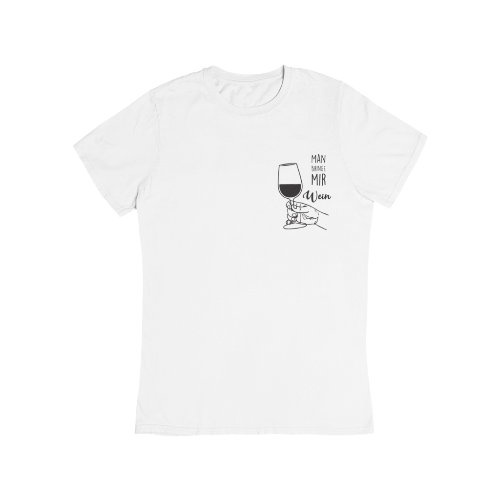 Man bringe mir Wein - Bio Shirt Unisex