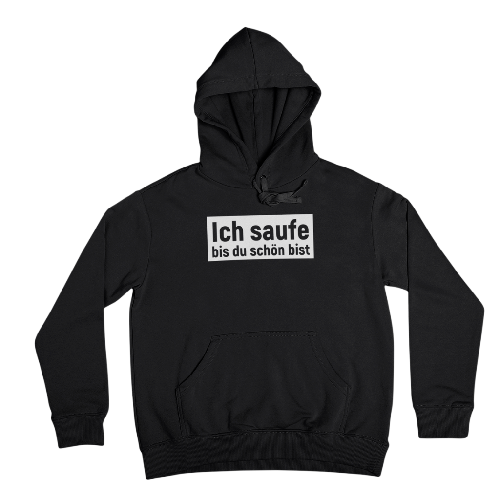 Schön saufen - Hoodie Unisex