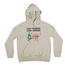 Lade das Bild in den Galerie-Viewer, Stop thinking - Hoodie Unisex
